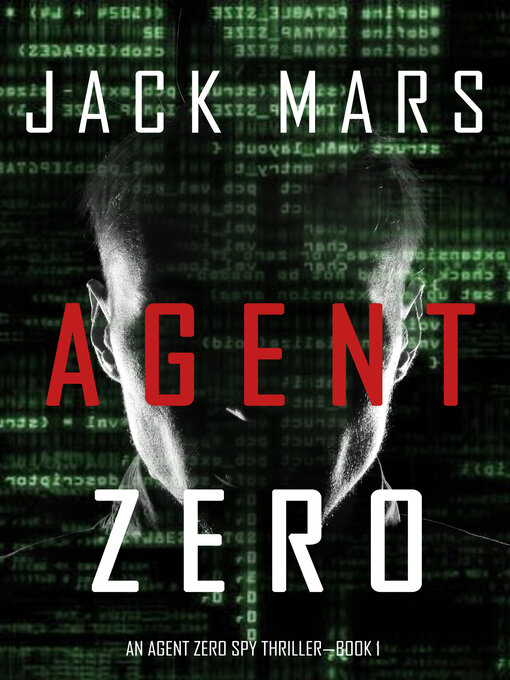 Title details for Agent Zero by Jack Mars - Wait list